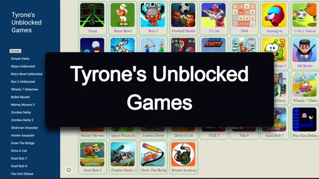 Tyrone's unblocked games
